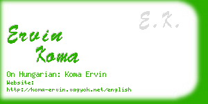 ervin koma business card